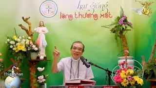 Lời Chúa: Cha Long giảng lòng Chúa thương xót 19/01/2026 - thien nhan 