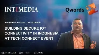 Building Secure IoT Connectivity in Indonesia At Tech Connect Event