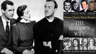 The Bishop's Wife (1947) Cary Grant / Loretta Young | Classic Christmas Movie Review