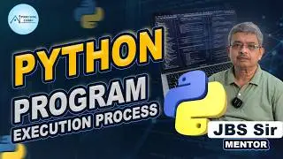 Python Program Execution Process | Python to the Point🎯 @PreludeCamp