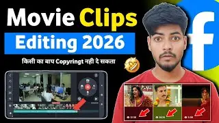 Facebook movie clips editing 2026 | Movie clips editing 2026 | Facebook movie clips editing | baba 