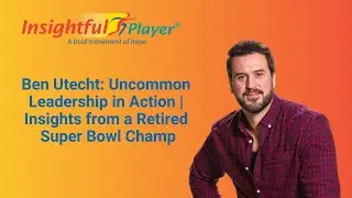 How NFL Vet Ben Utecht Cultivates Uncommon Leadership and Positive Culture