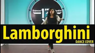 LAMBORGHINI DANCE VIDEO  | Jai Mummy Di l l Neha Kakkar, Jassie G | CHOREOGRAPHY PRAKASH
