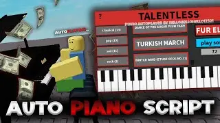Talentless Auto Piano Script Hub &mdash; ROBLOX EXPOITING