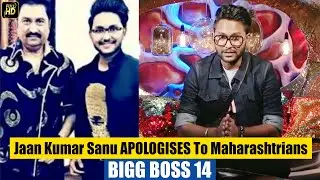 Jaan Kumar Sanu APOLOGISES To Maharashtrians For ANTI-MARATHI Comment On Bigg Boss 14