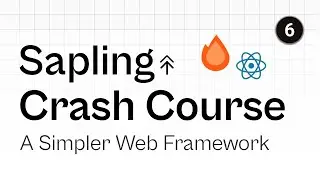 Sapling Crash Course #6 - Switching to Hono and JSX 🔥