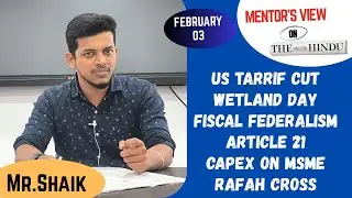 [Tamil] Mentor’s View on The Hindu Feb 03 Daily UPSC & TNPSC Current Affairs | What to Read & Avoid|