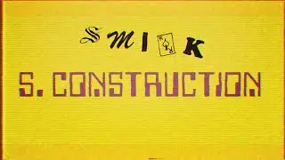 Smirk - S. Construction (Official Music Video)