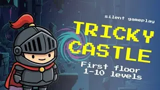 Tricky Castle &mdash; Floor 1 | Levels 1&ndash;10 🏰 Full Walkthrough