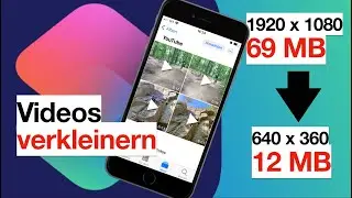 🍎 Videos am iPhone & iPad kostenlos verkleinern | Kurzbefehl