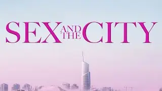 SEX AND THE CITY - Main Theme By Douglas J Cuomo | HBO