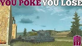 You poke, You lose!