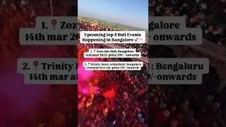Upcoming Top 5Holi Events in Bangalore🩷 #holifestivl #bangalore #events #holispecialevents #trending