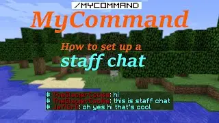 MyCommand Tutorial - How to set up a STAFF CHAT for your own Minecraft server