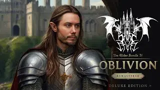The Elder Scrolls IV: Oblivion Remastered / Lovidalf Full Gameplay
