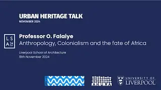 UH Talk November 2024 - Anthropology, Colonialism and the fate of Africa