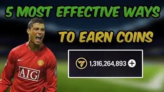 5 Most Effective Ways To Earn Coins In Fc Mobile 🤑