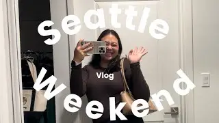 Seattle Weekend Vlog 🤍 #seattle #seattlediaries #seattlevlog 
