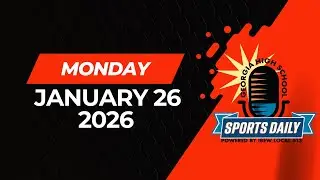 Georgia High School Sports Daily: January 26, 2026