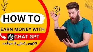 Earn Money With Chatgpt / Earn Money With Mobile / Earn Money Online / Dr Tech Info