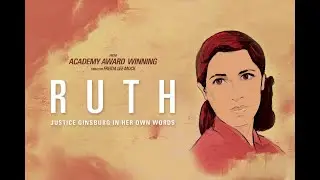 RUTH: Justice Ginsburg In Her Own Words - Trailer [Ultimate Film Trailers]