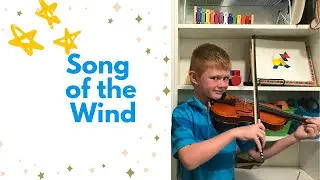 Song of the Wind | Suzuki Violin Book 1