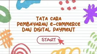 CARA PEMBAYARAN E-COMMERCE?? INI DIA CARANYA.