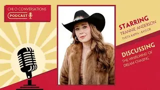 Chi O Conversations Season 4 Episode 3: Trannie Anderson