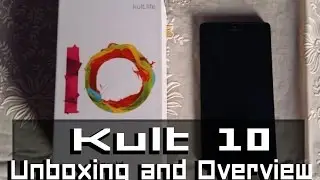 Kult 10 Smartphone Unboxing and First Impressions | HD