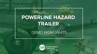 Powerline Hazard Trailer Demonstration - Preview