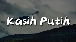 Glenn Fredly - Kasih Putih (Lirik) | Mix...Sammy Simorangkir, Fabio Asher, Bahagita, Afgan