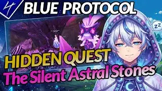 Blue Protocol Hidden Quests: The Silent Astral Stones