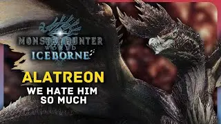 The Alatreon Experience | Monster Hunter World Iceborne