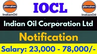 IOCL Junior Operator Recruitment| IOCL Recruitment | Indian Oil Corporation Ltd Recruitment