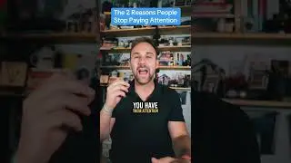 The (main) 2 Reasons People Stop Paying Attention! 😬🤷&zwj;♂️
