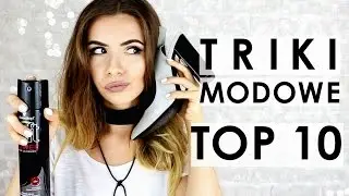 10 NAJLEPSZYCH TRIK&Oacute;W MODOWYCH | LIFEHACKS PL | CheersMyHeels