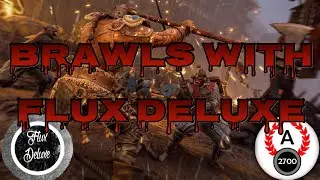For Honor - Flux Deluxe And Angelus2700 Brawls! Kensei Raider Smashup!