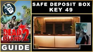 Dead Island 2 Safe Deposit Box 49 Key Location | Key Locations Guide