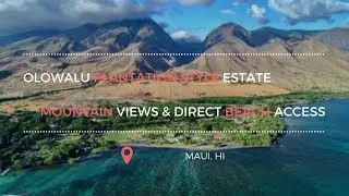 Oceanfront Plantation Style Olowalu Estate Offers West Maui Mountain Views & Direct Beach Access
