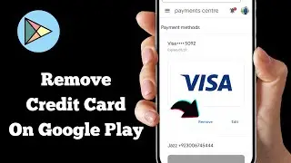 How To Remove Credit Card From Google Play