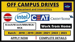 Intel, Hawkins, CEAT, CreditSuisse | Latest Off Campus drives | 2018-2024 Batch || Must Apply Now