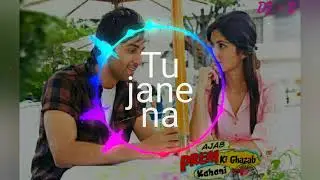 Tu jane na - Remix