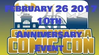 a Visit to Con Nooga's 10th Anniversary Event (2-26-2017) (Full Video)