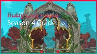 Ruby Life Pools Guide Season 4 Dragonflight