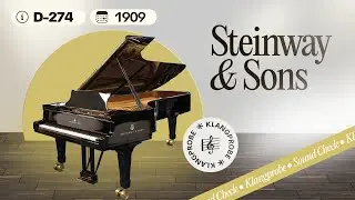 Steinway & Sons Flügel, Modell D-274, Baujahr 1909 🎹 - Pianelli Klangprobe - Sound Check mit Johanna