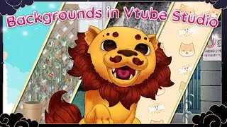 Changing Backgrounds /Creating Background Toggles In Vtube Studio - Tutorial #5
