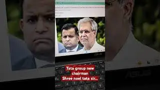 Tata group new chairman shree Noel tata... #news #tatagroup #ratantata #noeltata #tata #ratan_tata