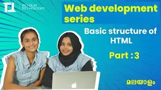 Part 3: Basic structure of HTML | Web Development | Malayalam Tutorial Series
