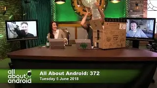 All About Android 372: Notch-urally