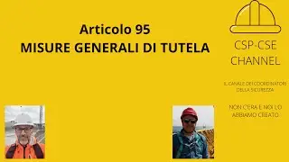 Art 95 del Dlgs #8108 Misure generali di tutela